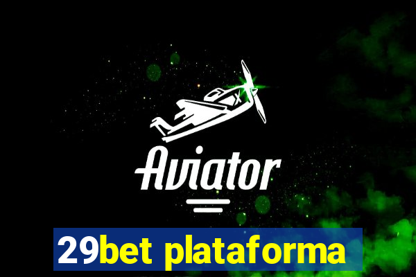 29bet plataforma